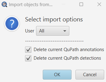 qupath_importannotations_popup_v2.png